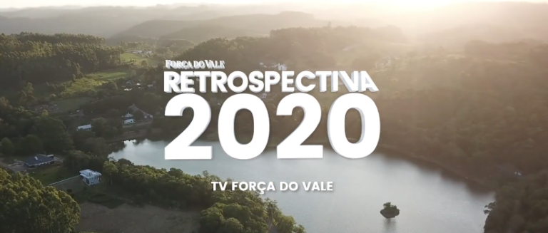 Retrospectiva 2020 em Encantado e Região