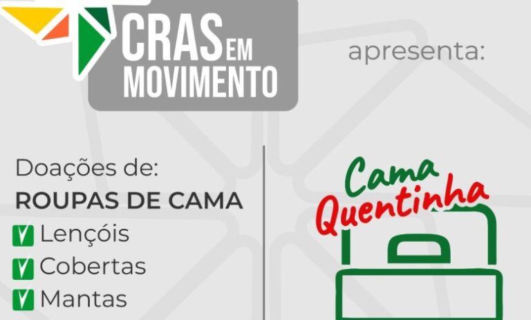 Dia D da Campanha Cama Quentinha ocorre neste sábado