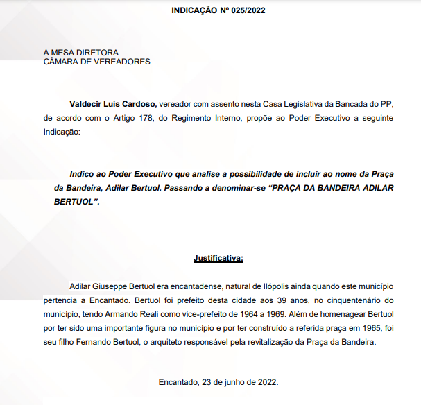 Indicação homenageia o ex-prefeito responsável pela remodelação e urbanização da praça.