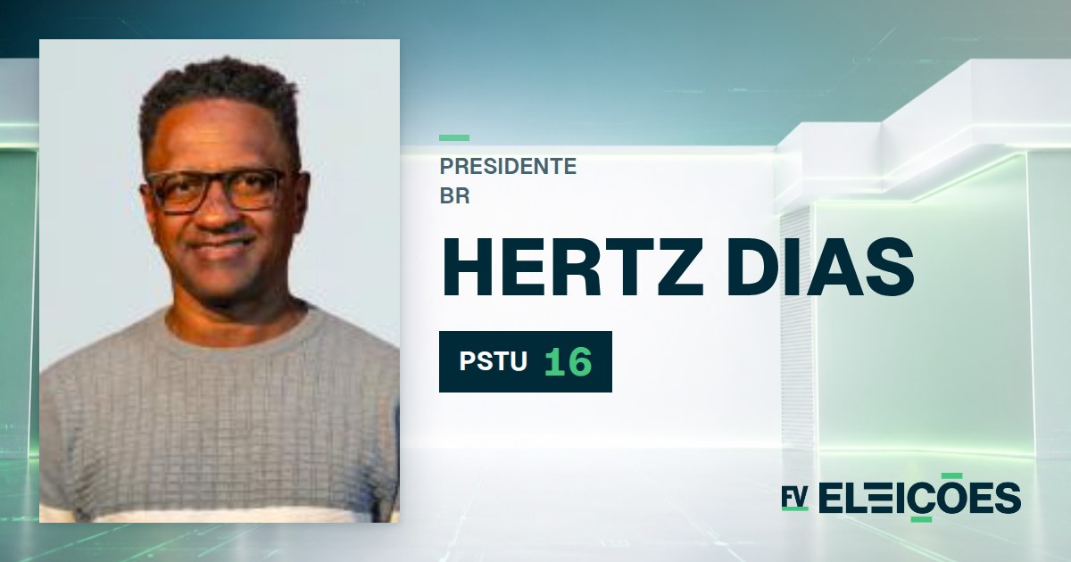 Quem é Hertz Dias, candidato a presidente pelo PSTU