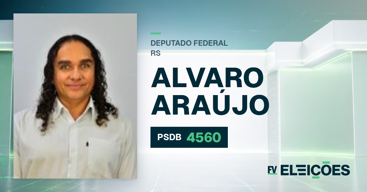 Quem é Alvaro Araújo, candidato a deputado federal do RS pelo PSDB