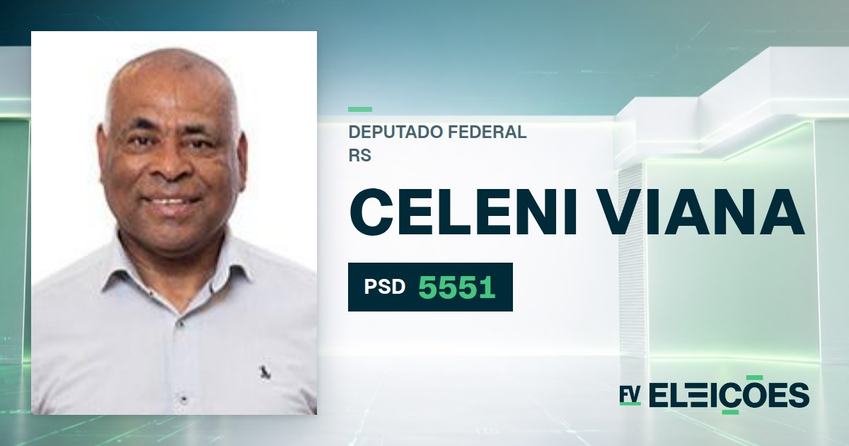 Quem é Celeni Viana, candidato a deputado federal do RS pelo PSD