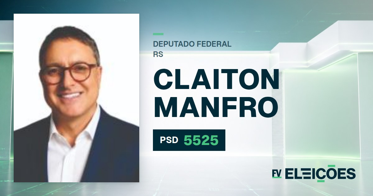 Quem é Claiton Manfro, candidato a deputado federal do RS pelo PSD