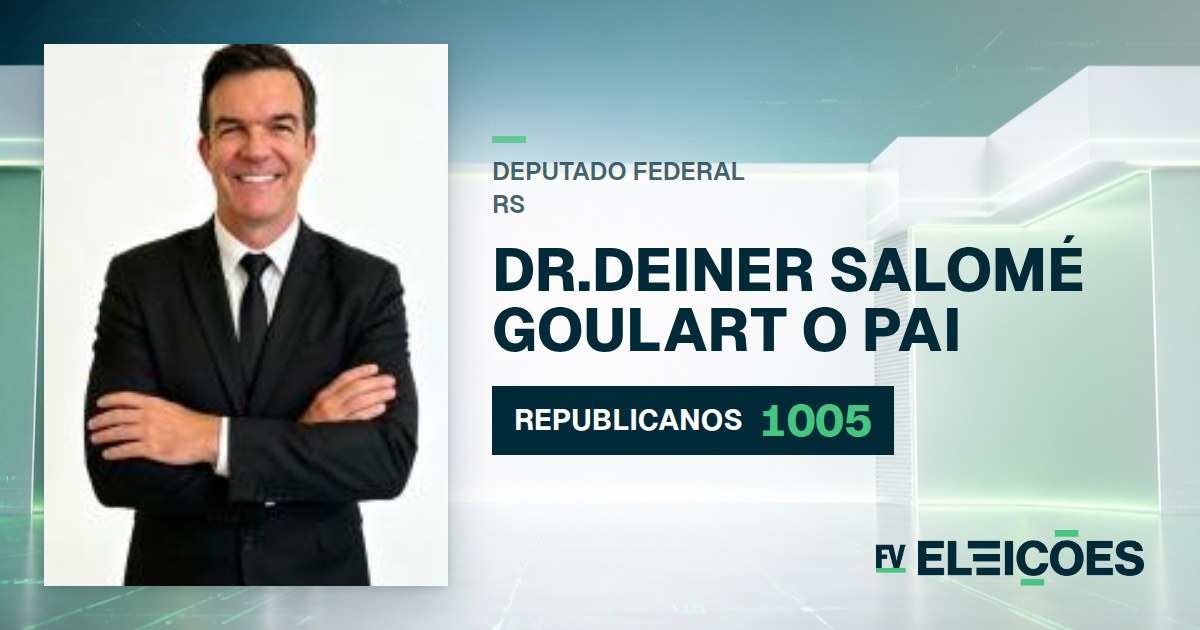 Quem é Dr.deiner Salomé Goulart O Pai, candidato a deputado federal do RS pelo REPUBLICANOS