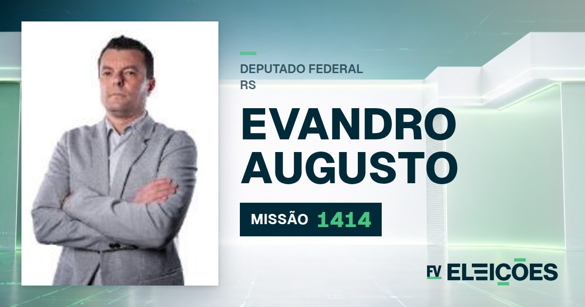 Quem é Evandro Augusto, candidato a deputado federal do RS pelo MISSÃO