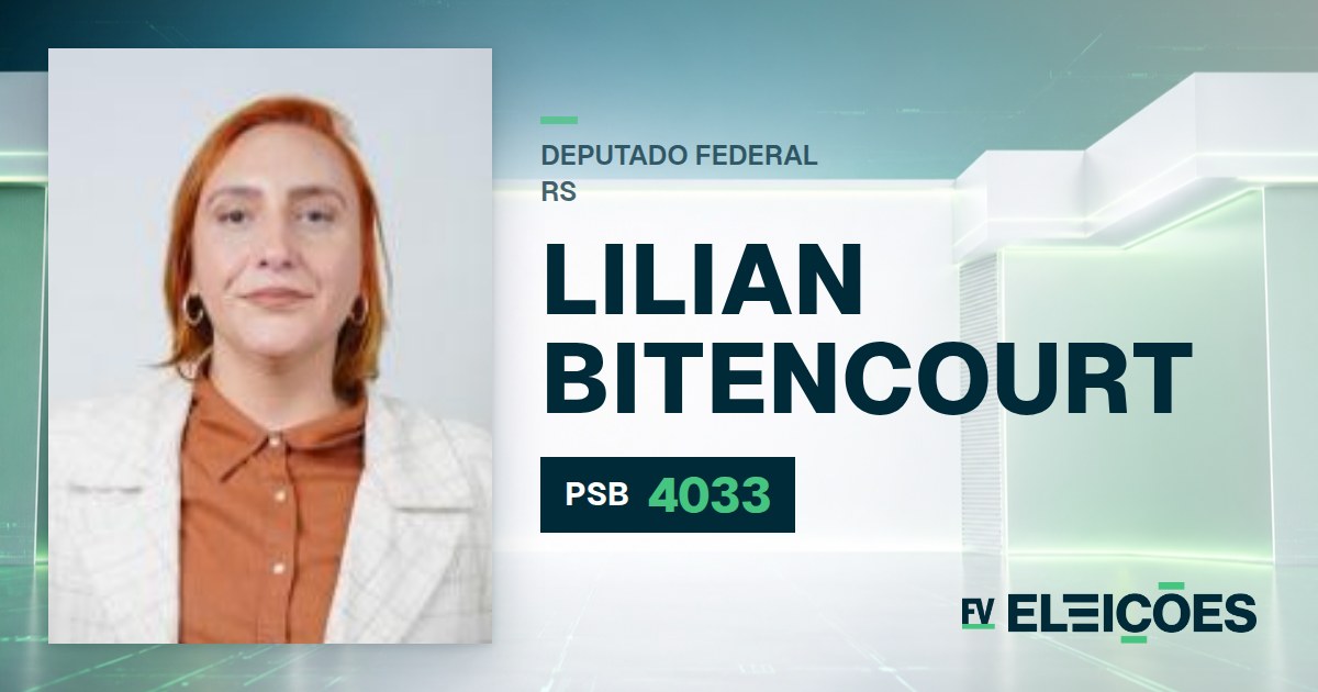 Quem é Lilian Bitencourt, candidata a deputada federal do RS pelo PSB
