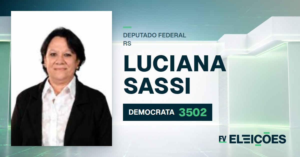 Quem é Luciana Sassi, candidata a deputada federal do RS pelo DEMOCRATA