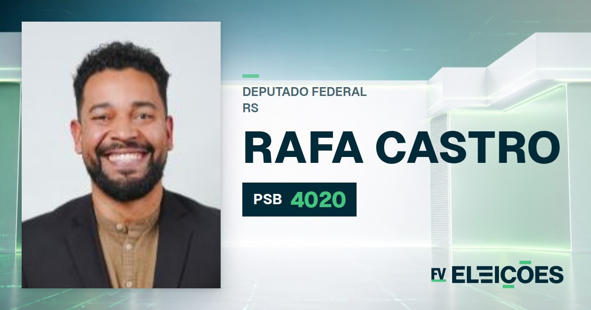 Quem é Rafa Castro, candidato a deputado federal do RS pelo PSB
