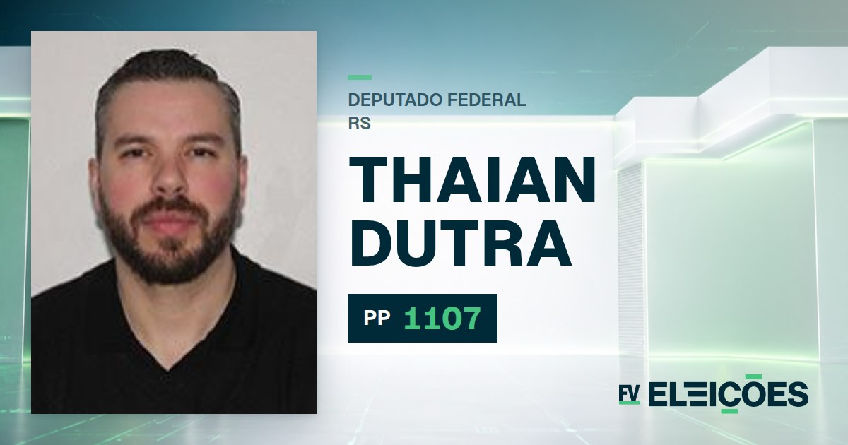 Quem é Thaian Dutra, candidato a deputado federal do RS pelo PP