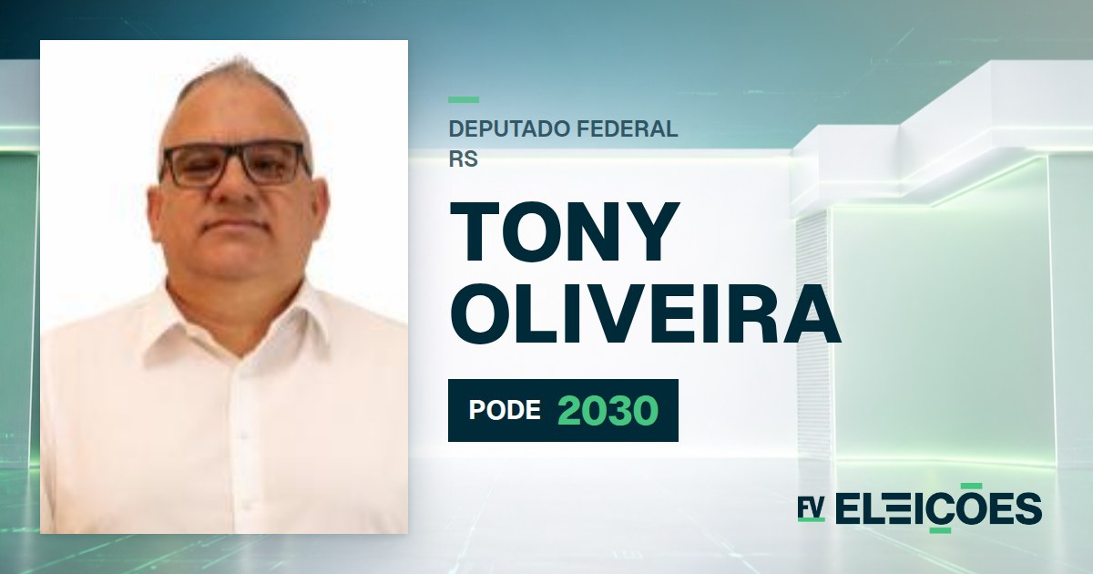 Quem é Tony Oliveira, candidato a deputado federal do RS pelo PODE