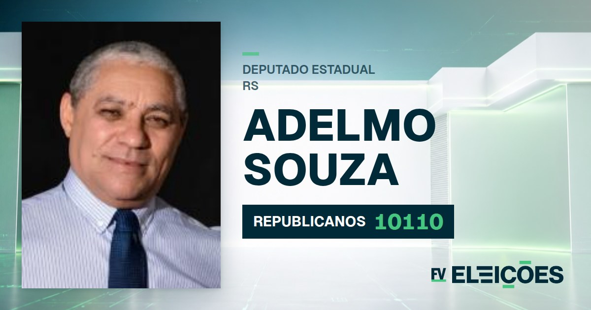 Quem é Adelmo Souza, candidato a deputado estadual do RS pelo REPUBLICANOS