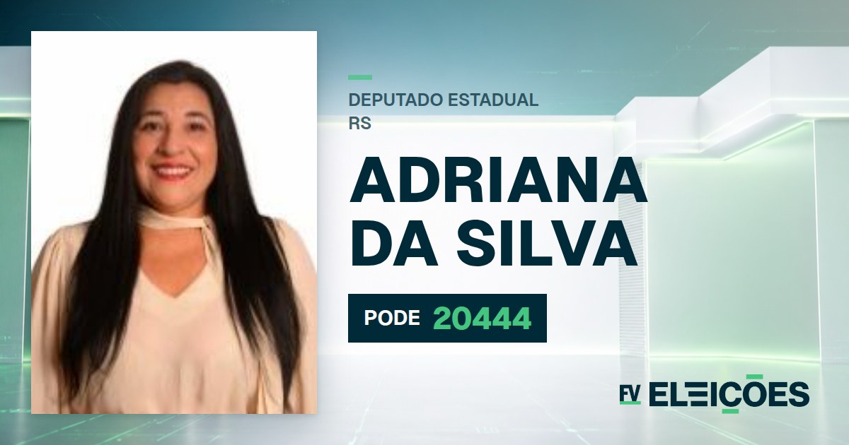 Quem é Adriana da Silva, candidata a deputada estadual do RS pelo PODE