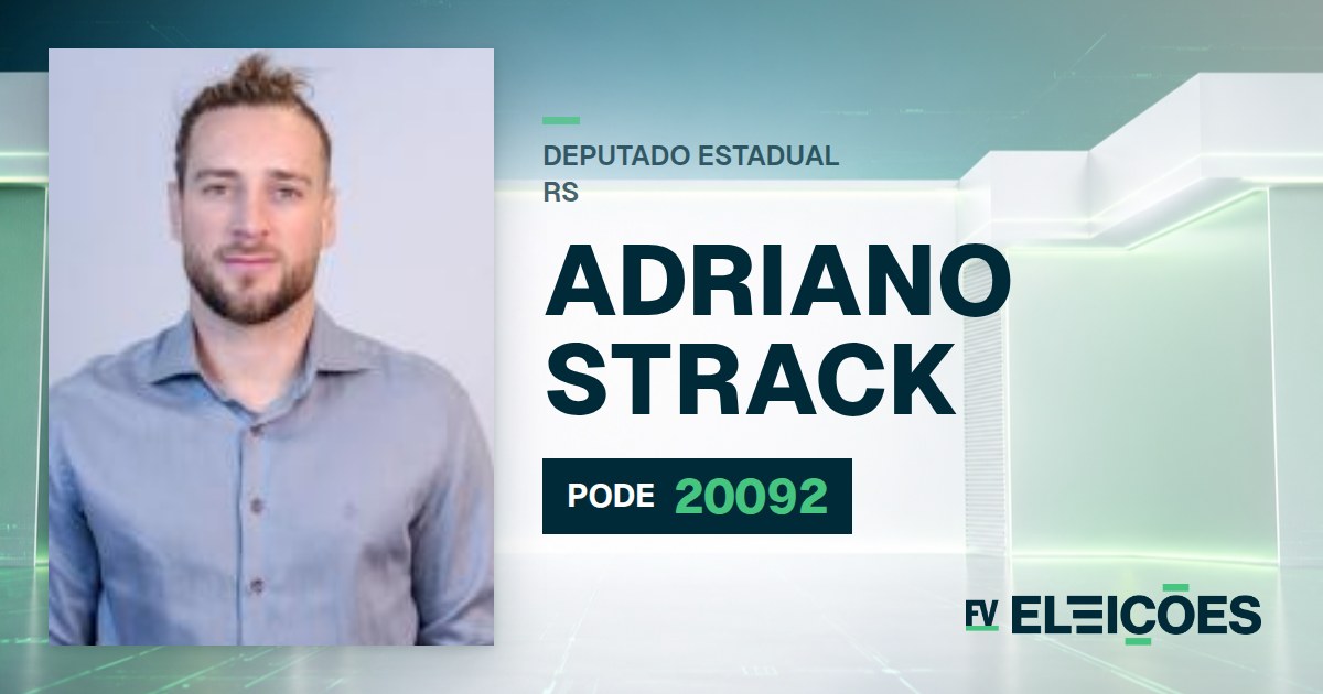 Quem é Adriano Strack, candidato a deputado estadual do RS pelo PODE