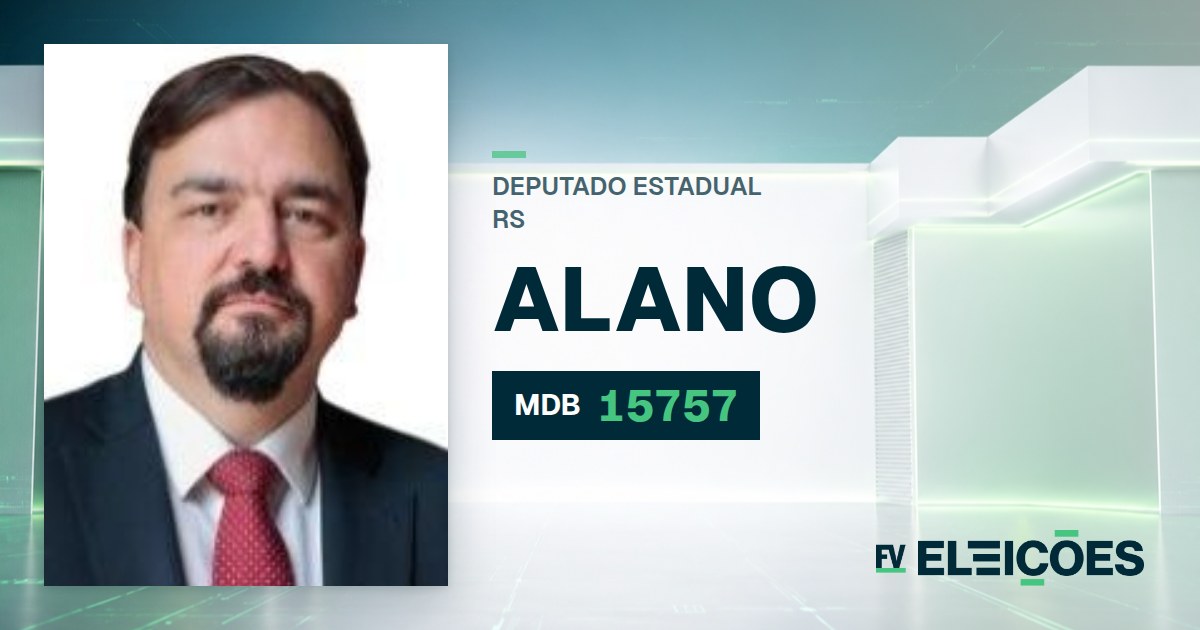 Quem é Alano, candidato a deputado estadual do RS pelo MDB
