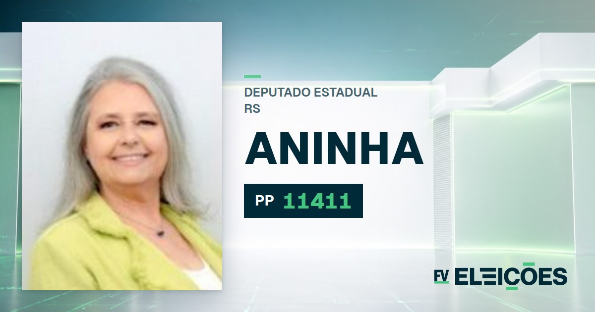 Quem é Aninha, candidata a deputada estadual do RS pelo PP