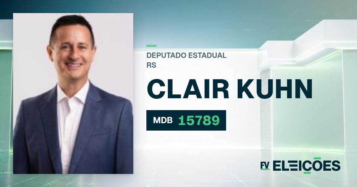 Quem é Clair Kuhn, candidato a deputado estadual do RS pelo MDB