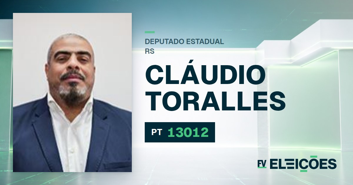 Quem é Cláudio Toralles, candidato a deputado estadual do RS pelo PT