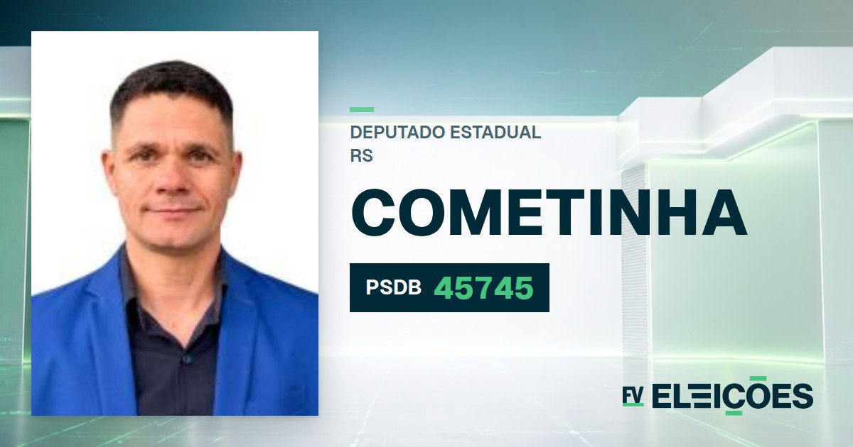 Quem é Cometinha, candidato a deputado estadual do RS pelo PSDB