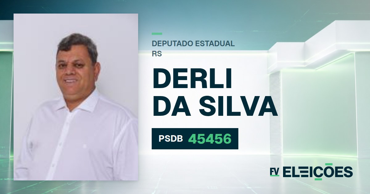 Quem é Derli da Silva, candidato a deputado estadual do RS pelo PSDB
