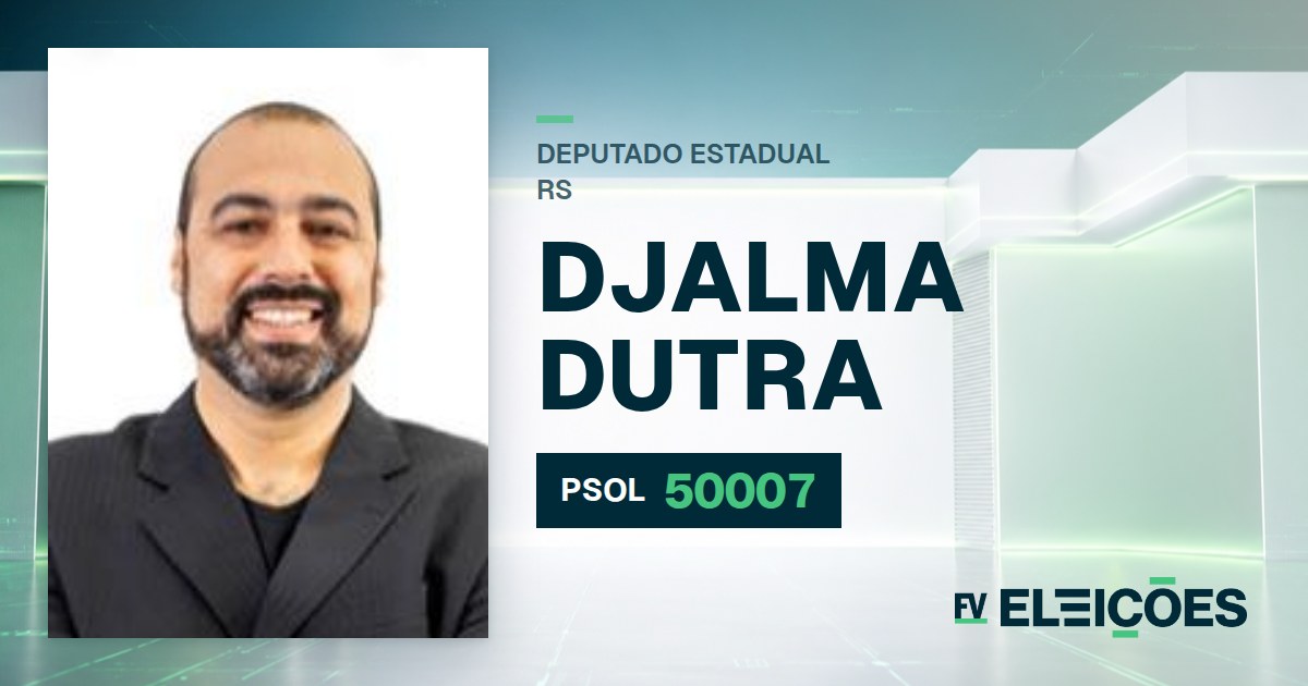 Quem é Djalma Dutra, candidato a deputado estadual do RS pelo PSOL