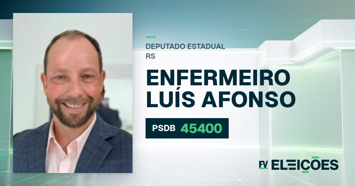 Quem é Enfermeiro Luís Afonso, candidato a deputado estadual do RS pelo PSDB