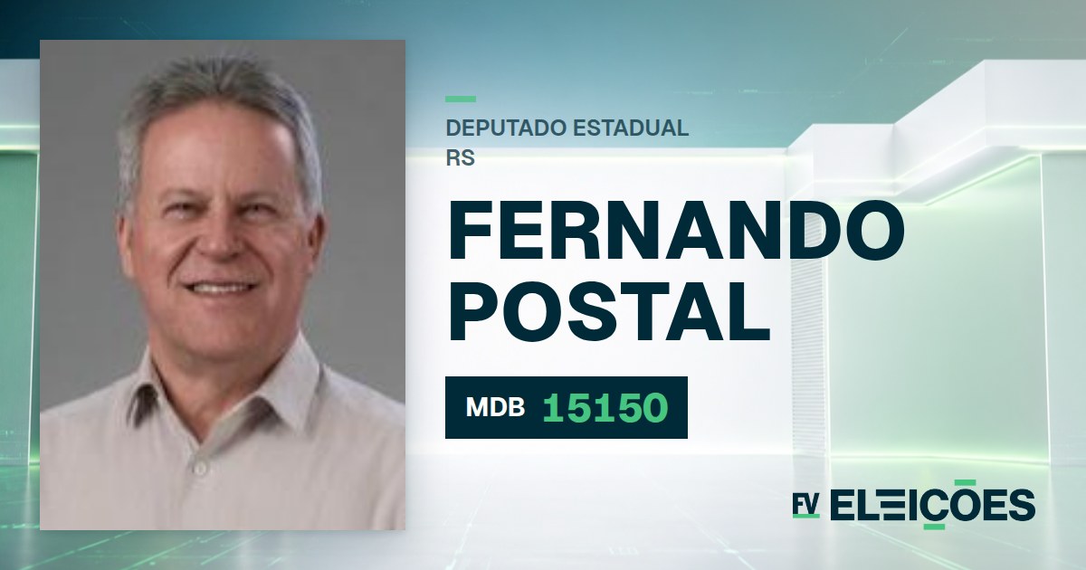 Quem é Fernando Postal, candidato a deputado estadual do RS pelo MDB