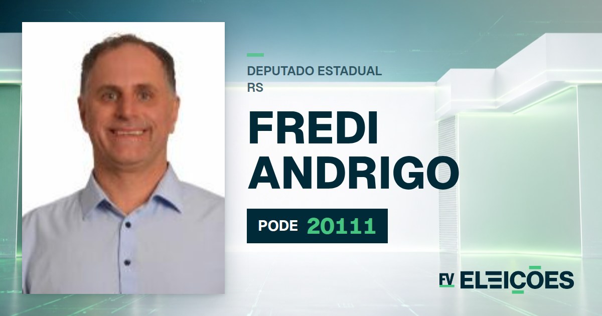 Quem é Fredi Andrigo, candidato a deputado estadual do RS pelo PODE