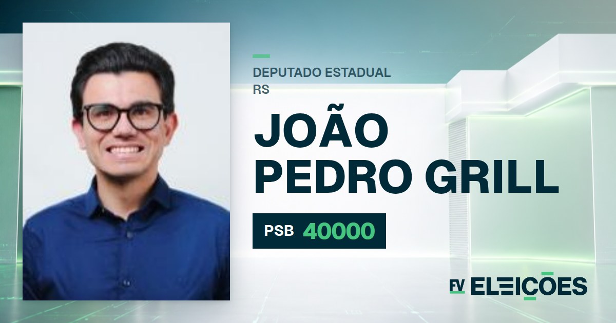 Quem é João Pedro Grill, candidato a deputado estadual do RS pelo PSB