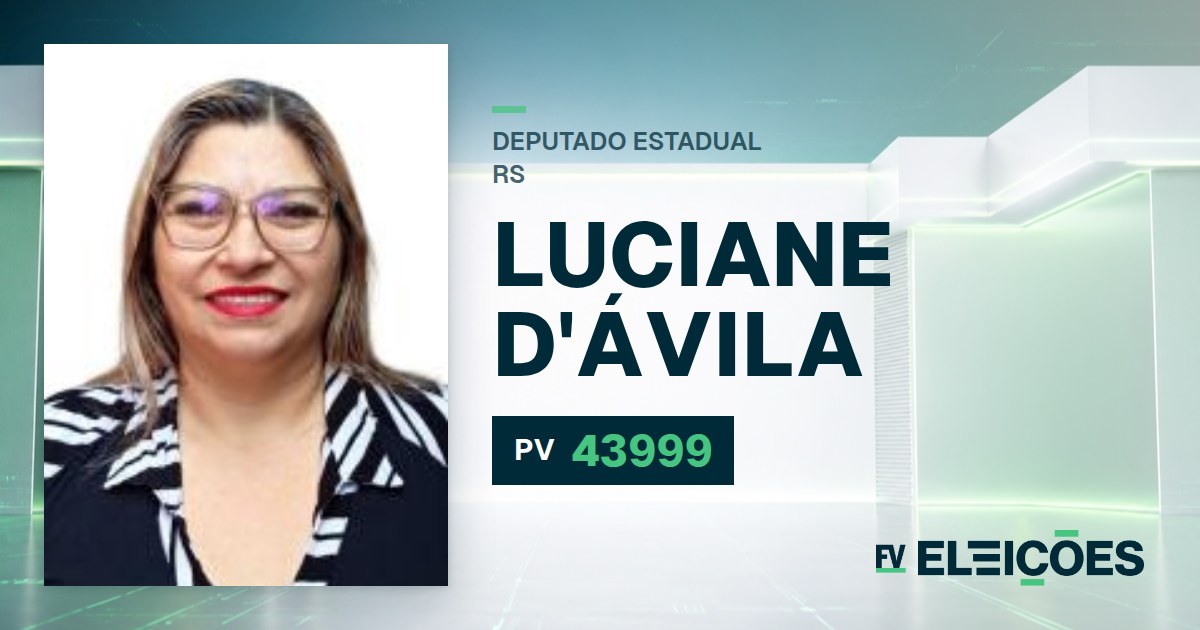 Quem é Luciane D'ávila, candidata a deputada estadual do RS pelo PV