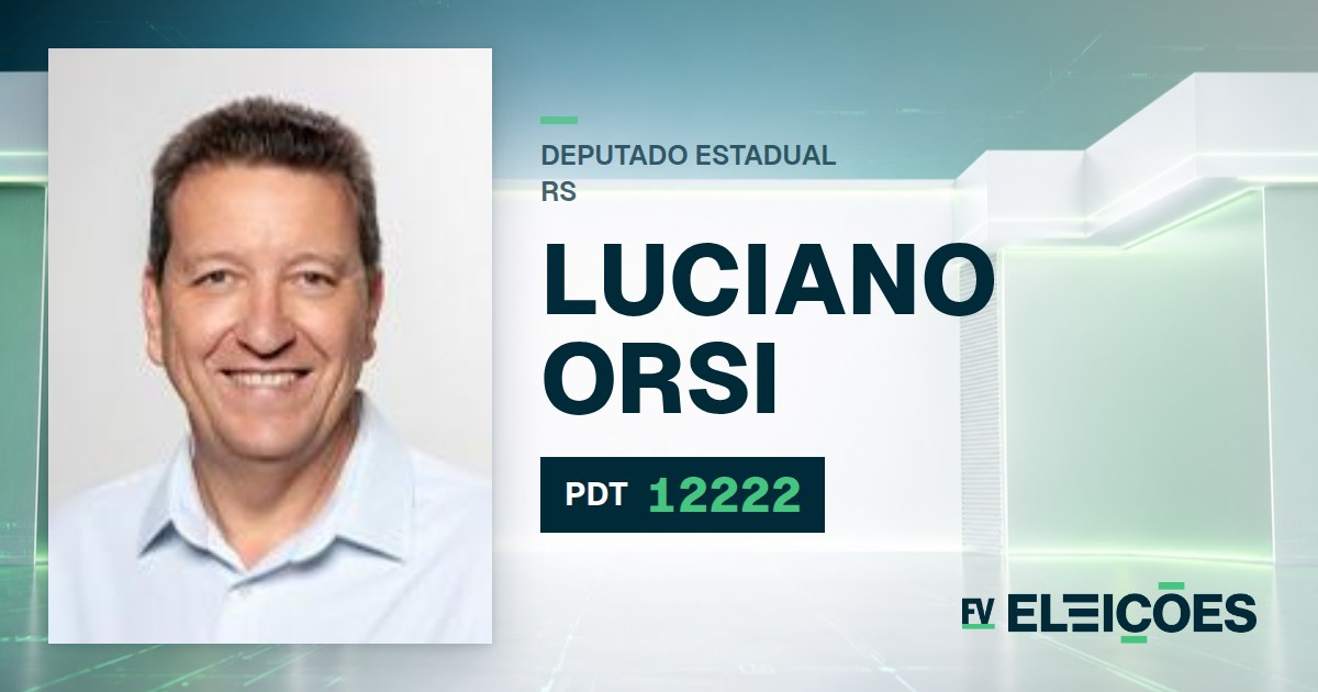 Quem é Luciano Orsi, candidato a deputado estadual do RS pelo PDT