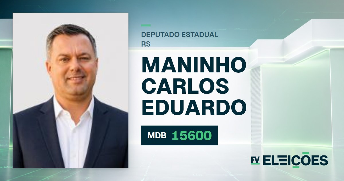 Quem é Maninho Carlos Eduardo, candidato a deputado estadual do RS pelo MDB