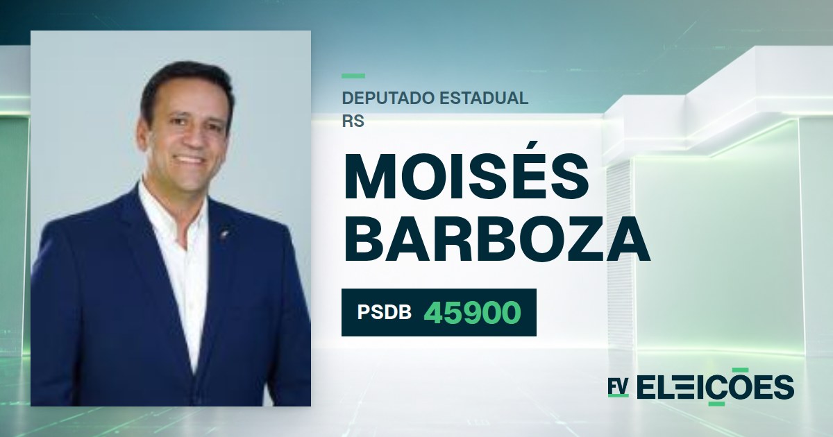 Quem é Moisés Barboza, candidato a deputado estadual do RS pelo PSDB