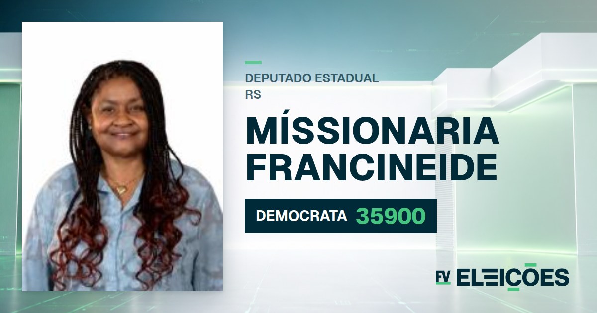 Quem é Míssionaria Francineide, candidata a deputada estadual do RS pelo DEMOCRATA