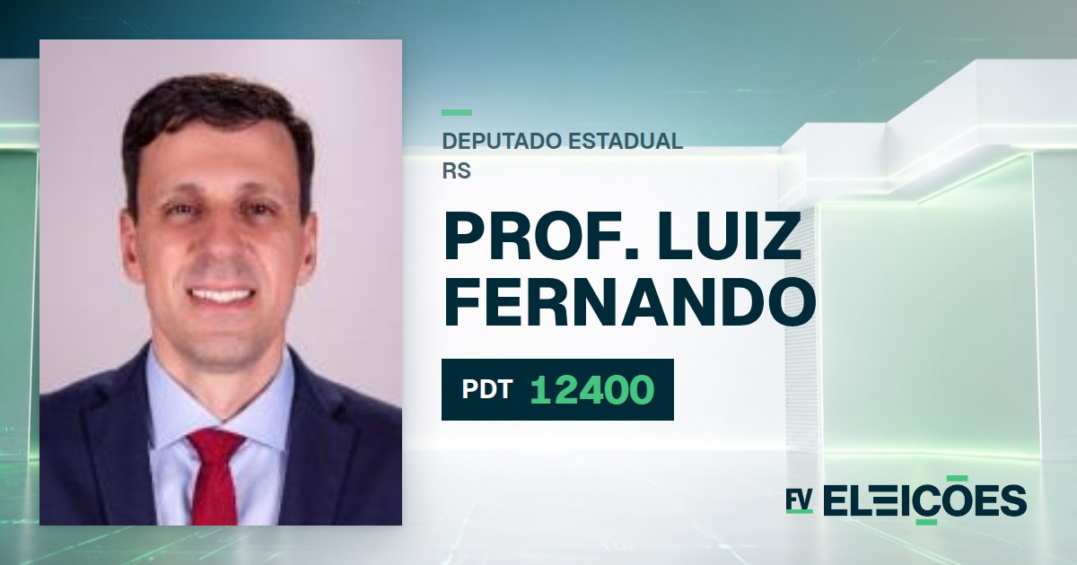 Quem é Prof. Luiz Fernando, candidato a deputado estadual do RS pelo PDT