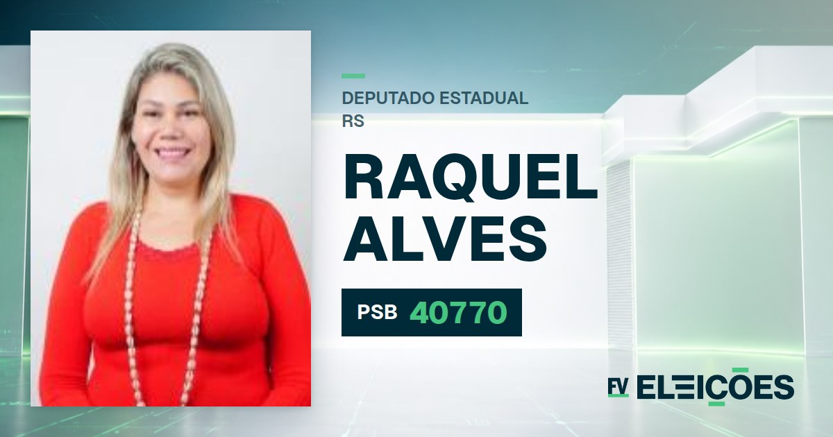 Quem é Raquel Alves, candidata a deputada estadual do RS pelo PSB