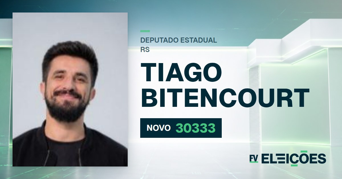 Quem é Tiago Bitencourt, candidato a deputado estadual do RS pelo NOVO