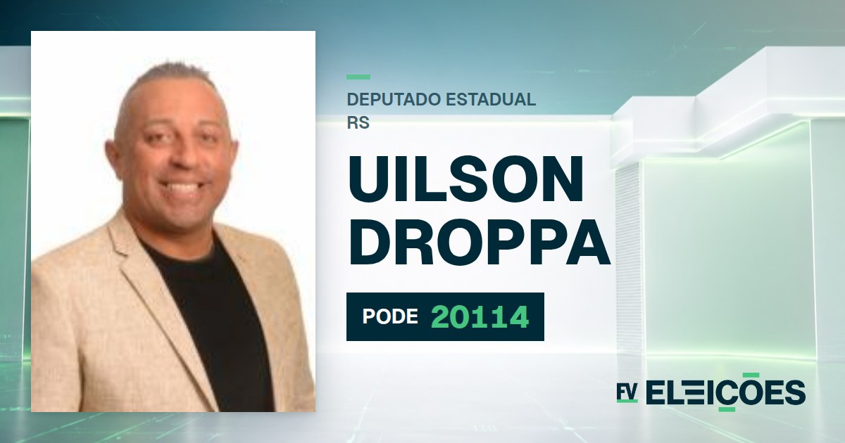 Quem é Uilson Droppa, candidato a deputado estadual do RS pelo PODE