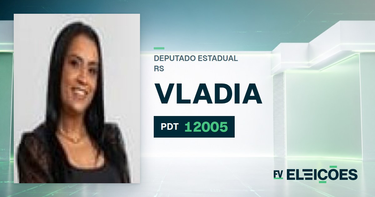 Quem é Vladia, candidata a deputada estadual do RS pelo PDT
