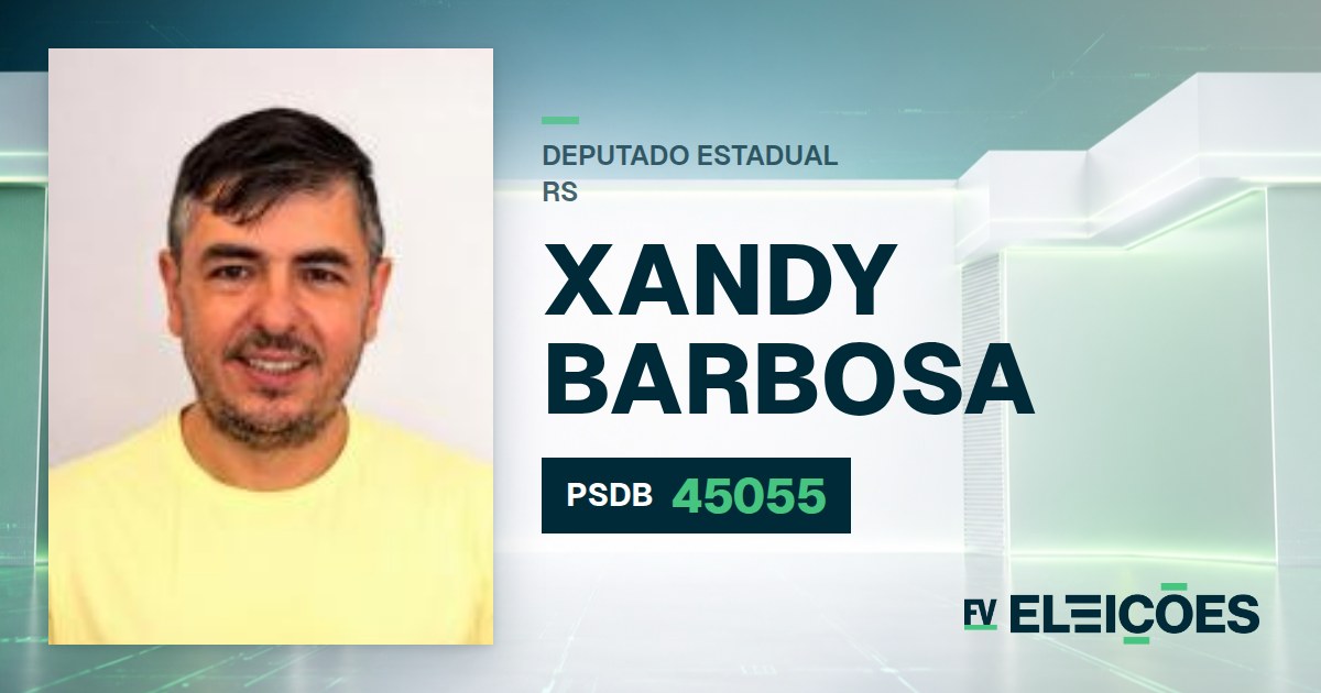 Quem é Xandy Barbosa, candidato a deputado estadual do RS pelo PSDB